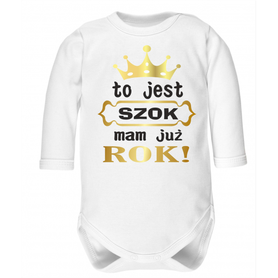 Komplet na roczek, To jest szok mam już rok.